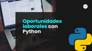 ¿Hay demanda de trabajos en Python? ¿Hay demanda de trabajos en Python?